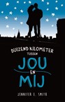 Duizend kilometer tussen jou en mij - Jennifer E. Smith - 9789026136597