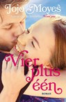 Vier plus één - Jojo Moyes - 9789026138577