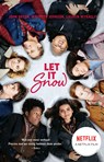Let it snow - John Green ; Maureen Johnson ; Lauren Myracle - 9789026139123
