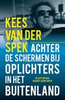 Achter de schermen bij oplichters in het buitenland - Kees van der Spek - 9789026140471