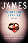 Dodelijke affaire - Peter James - 9789026142796