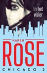 In het vizier - Karen Rose - 9789026143694