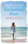 Een perfecte illusie - Annette van Luyk - 9789026144172