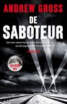 De saboteur - Andrew Gross - 9789026145827