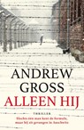 Alleen hij - Andrew Gross - 9789026147906