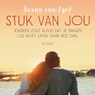 Stuk van jou - Susan van Eyck - 9789026149818