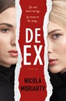 De ex - Nicola Moriarty - 9789026151538
