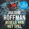 Regels van het spel - Jilliane Hoffman - 9789026152962