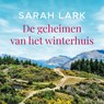 De geheimen van het winterhuis - Sarah Lark - 9789026153570