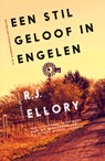 Een stil geloof in engelen - R.J. Ellory - 9789026155581