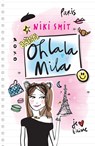Oh la la Mila - Niki Smit - 9789026157196