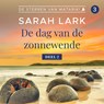 De dag van de zonnewende deel 2 - Sarah Lark - 9789026158940