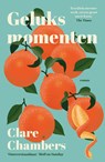 Geluksmomenten - Clare Chambers - 9789026160288