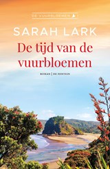 De tijd van de vuurbloemen, Sarah Lark -  - 9789026160448
