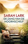 De zang van de hoornschelp - Sarah Lark - 9789026161322