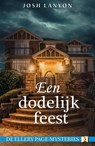 Een dodelijk feest - Josh Lanyon - 9789026161391