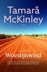 Woestijnwind - Tamara McKinley - 9789026164279