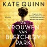 De vrouwen van Bletchley Park - Kate Quinn - 9789026165955