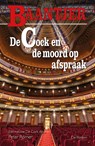 De Cock en de moord op afspraak - Baantjer - 9789026166013