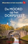 De moord op het dorpsfeest - Liesbeth van Kempen - 9789026167799