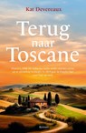 Terug naar Toscane - Kat Devereaux - 9789026168642