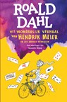 Het wonderlijk verhaal van Hendrik Meier - Roald Dahl - 9789026169793