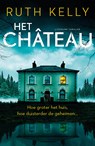 Het chateau - Ruth Kelly - 9789026171796