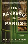 Een bakkerij in Parijs - Aimie K. Runyan - 9789026172311