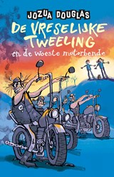 De vreselijke tweeling en de woeste motorbende, Jozua Douglas -  - 9789026173165