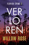 Verloren - Willow Rose - 9789026173714