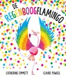 De regenboogflamingo - Catherine Emmett - 9789026175411