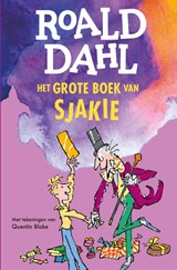 Het grote boek van Sjakie, Roald Dahl -  - 9789026176647