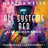 All Systems Red - Martha Wells - 9789026177118