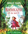 Roodkapje en de wolf - Roald Dahl ; Adam Larkum - 9789026177521