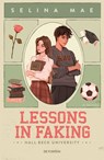 Lessons in Faking (Engelstalige editie) - Selina Mae - 9789026179242