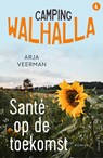 Santé op de toekomst - Arja Veerman - 9789026179969