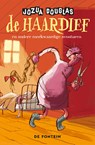 De haardief en andere merkwaardige avonturen - Jozua Douglas ; Geert Gratama - 9789026180033