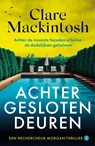 Achter gesloten deuren - Clare Mackintosh - 9789026180200