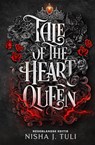 Tale of the Heart Queen - Nisha J. Tuli - 9789026181153