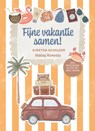 Fijne vakantie samen! - Kirsten Schilder - 9789026181269