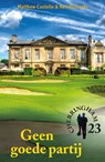 Geen goede partij - Matthew Costello ; Neil Richards - 9789026181306