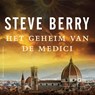 Het geheim van De Medici - Steve Berry - 9789026182242