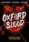 Oxford Blood - Rachael Davis-Featherstone - 9789026183041
