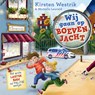 Wij gaan op boevenjacht - Kirsten Westrik - 9789026184222