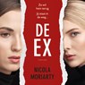 De ex - Nicola Moriarty - 9789026184338