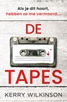 De tapes - Kerry Wilkinson - 9789026184949