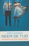 Neem de tijd - Koen Haegens - 9789026324079