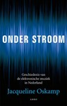 Onder stroom - Jacqueline Oskamp - 9789026324321
