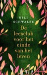 De leesclub voor het einde van het leven - Will Schwalbe - 9789026326998