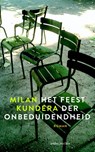 Het feest der onbeduidendheid - Milan Kundera - 9789026328190
